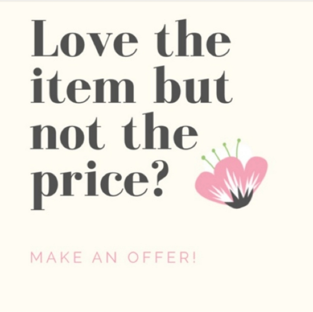 Accepting all reasonable offers!